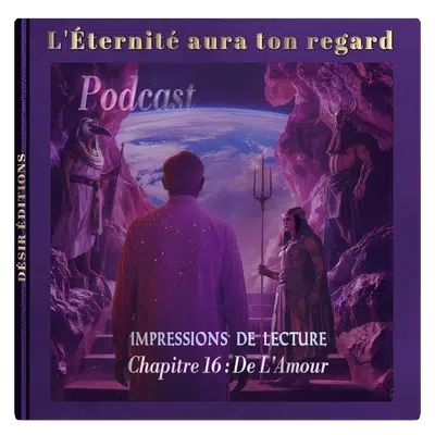 eternite-ton-regard-16-podcast-romance-historique-fantastique